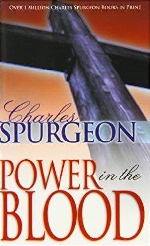 Power In The Blood PB - C H Spurgeon